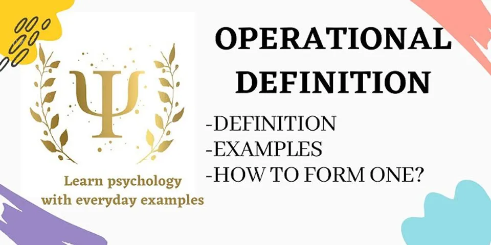 What is operational definition in research methodology?