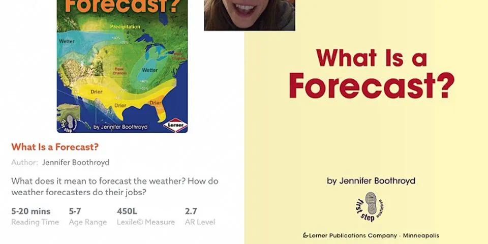 whats the forecast là gì - Nghĩa của từ whats the forecast