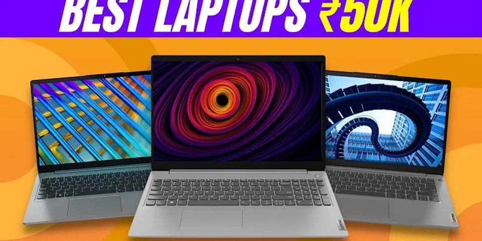 Which laptop is best under 50000?