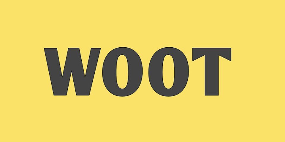 whoot whoot là gì - Nghĩa của từ whoot whoot