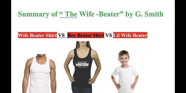 wife beaters là gì - Nghĩa của từ wife beaters