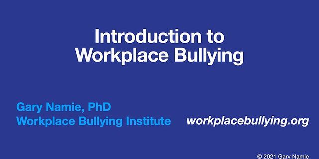 workplace bullying là gì - Nghĩa của từ workplace bullying