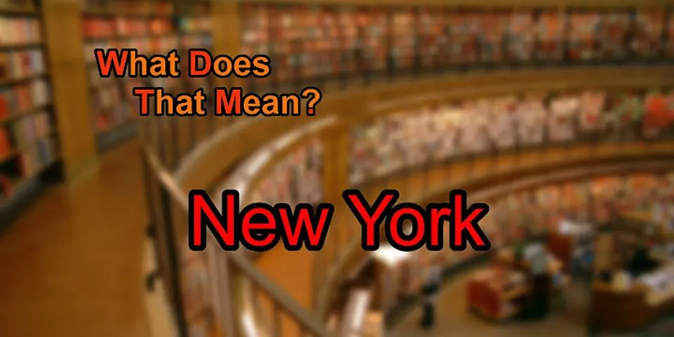 york là gì - Nghĩa của từ york