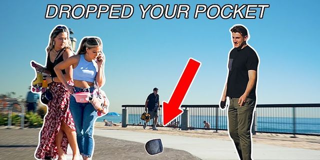 you dropped your pocket là gì - Nghĩa của từ you dropped your pocket